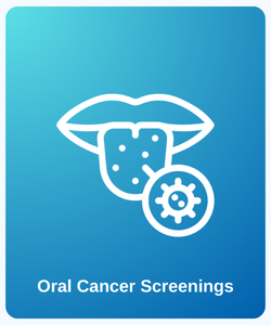 Oral Cancer Screenings